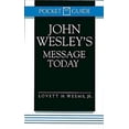 thumbnail image 1 of Pre-Owned John Wesley's Message Today: (Pocket Guide Series) Paperback, 1 of 1