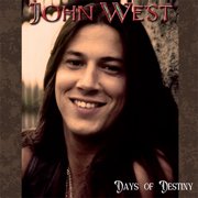 John West - Days Of Destiny - Music & Performance - CD