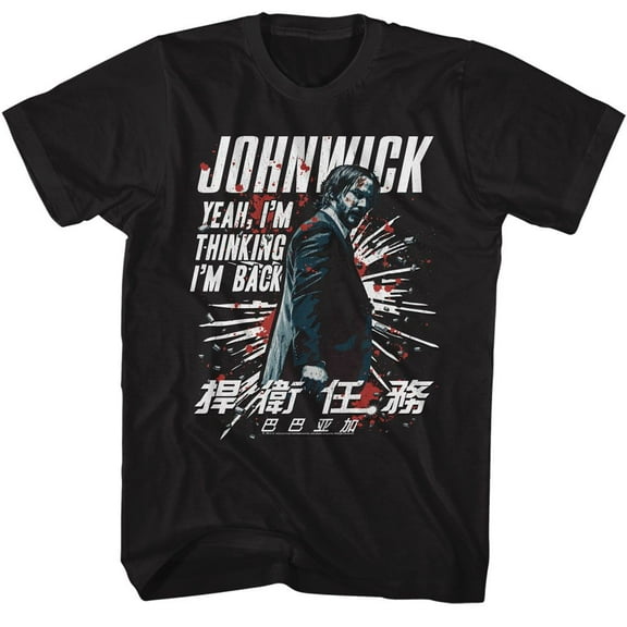John Wick I'm Thinking I'm Back Black T-Shirt