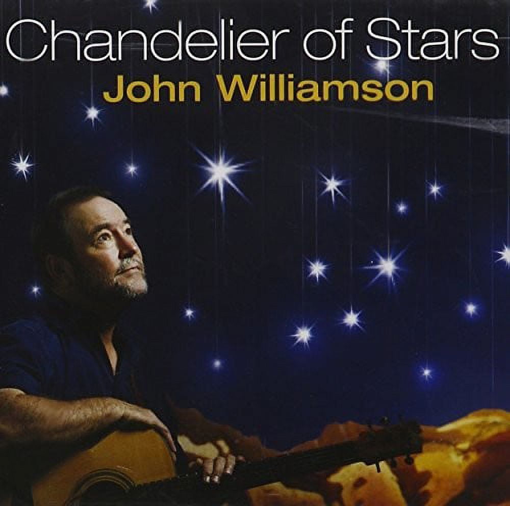 John Williamson Chandelier of Stars CD