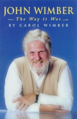 Pre-Owned John Wimber: The Way It Was Paperback