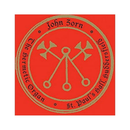 John Zorn - Hermetic Organ 3: Paulos Hall Huddersfield - Music & Performance - CD