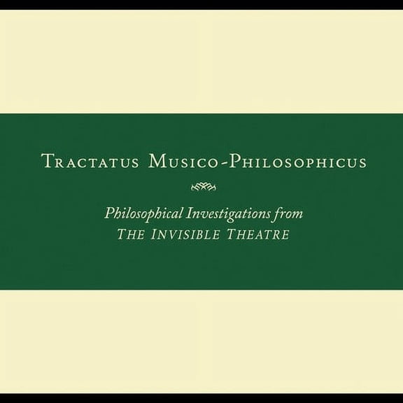 John Zorn - Tractatus Musico-philosophicus-philosophical Investigations from The Invisible Theatre - Music & Performance - CD