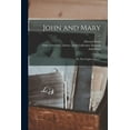 thumbnail image 1 of John and Mary; or, The Fugitive Slaves.; c.1 (Paperback), 1 of 1