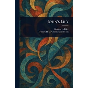 John's Lily, (Paperback)