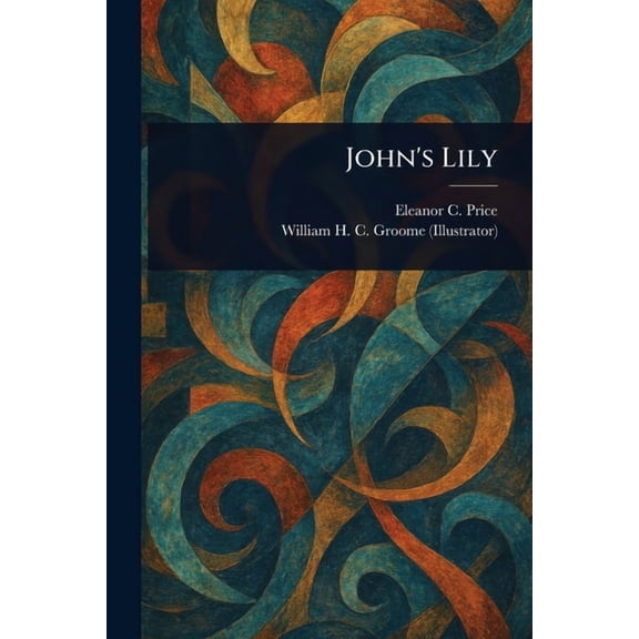 John's Lily, (Paperback)