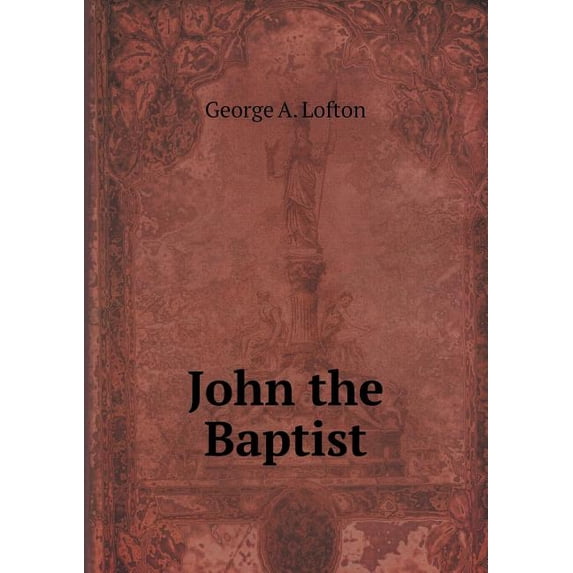 John the Baptist (Paperback)