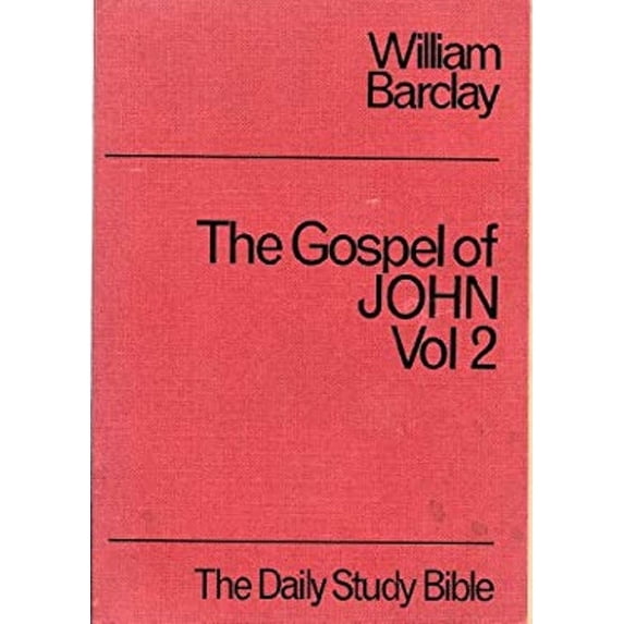 Pre-Owned John: v. 2 (Daily Study Bible) (Other) 9780715200841