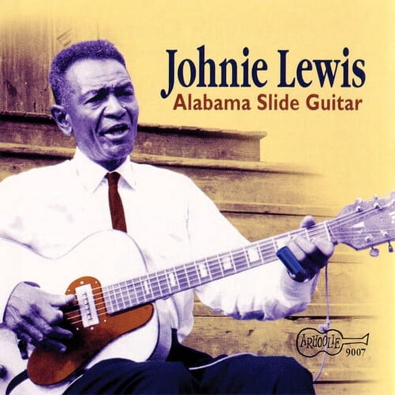 Johnie Lewis - Alabama Slide Guitar - Music & Performance - CD