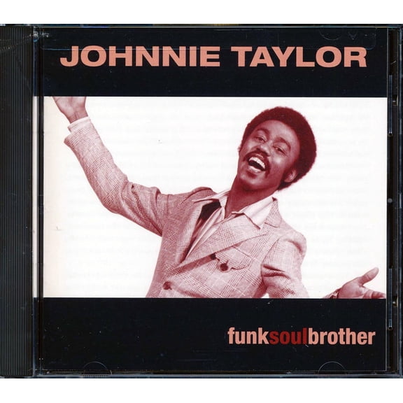 Johnnie Taylor - Funk Soul Brother (marked/ltd stock) - CD