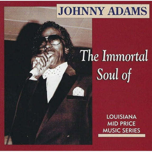 Johnny Adams - Inmortal Soul of - Music & Performance - CD