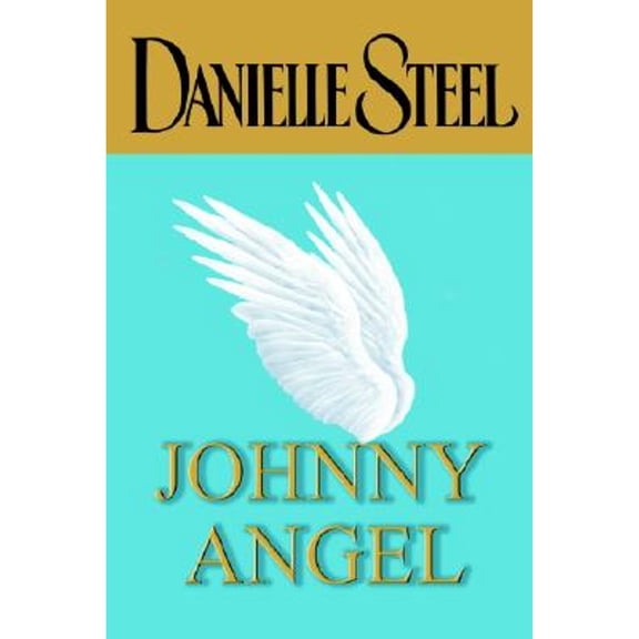 Pre-Owned Johnny Angel (Hardcover) by Danielle Steel