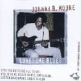 thumbnail image 1 of Johnny B. Moore - Lonesome Blues Chicago Blues Session 5 - Blues - CD, 1 of 1