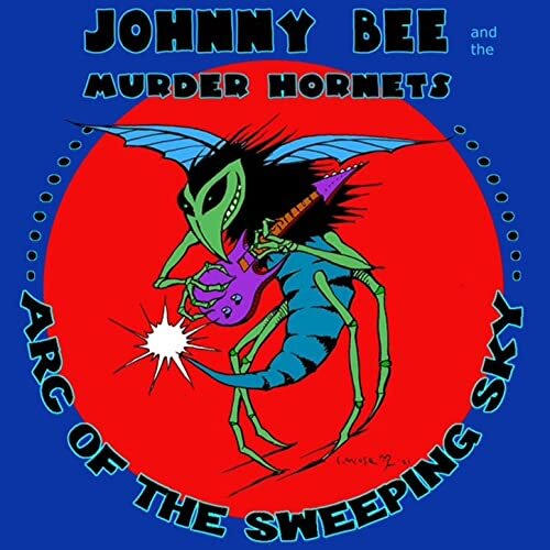Johnny Bee & the Murder Hornets - Arc of the Sweeping Sky - Music & Performance - CD