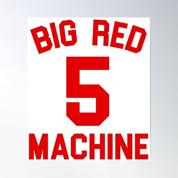 Johnny Bench - Big Red Machine Poster Wall Art, Modern Wall Decor For Living Room Bedroom, 8x12 UNFRAMED