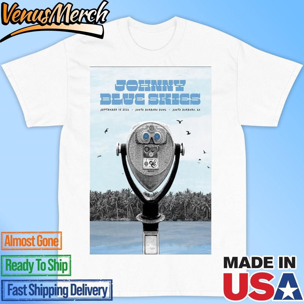 Johnny Blue Skies In Santa Barbara Ca On September 15 2024 Tour Poster