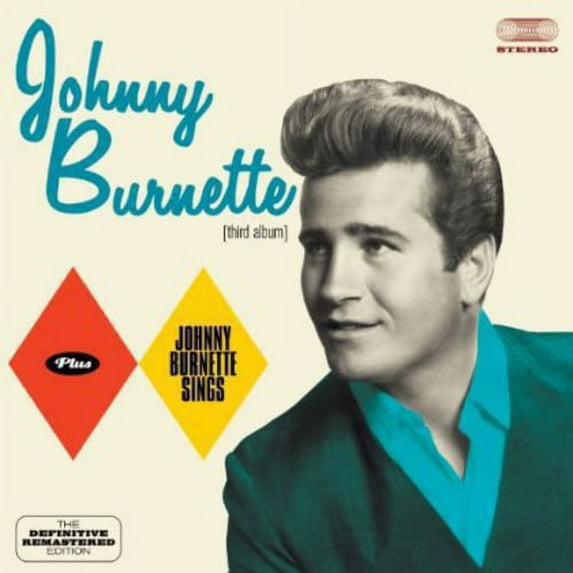 Johnny Burnette - Johnny Burnette + Johnny Burnette Sings - Music & Performance - CD