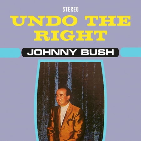 Johnny Bush - Undo the Right - Music & Performance - CD