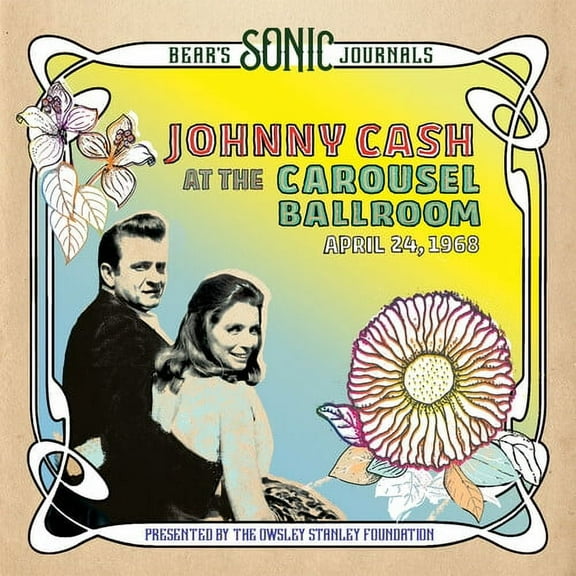 Johnny Cash - Bear's Sonic Journals: Johnny Cash, At the Carousel Ballroom, April 28 - Music & Performance - Vinyl
