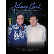 Johnny Cash Is a Friend of Mine