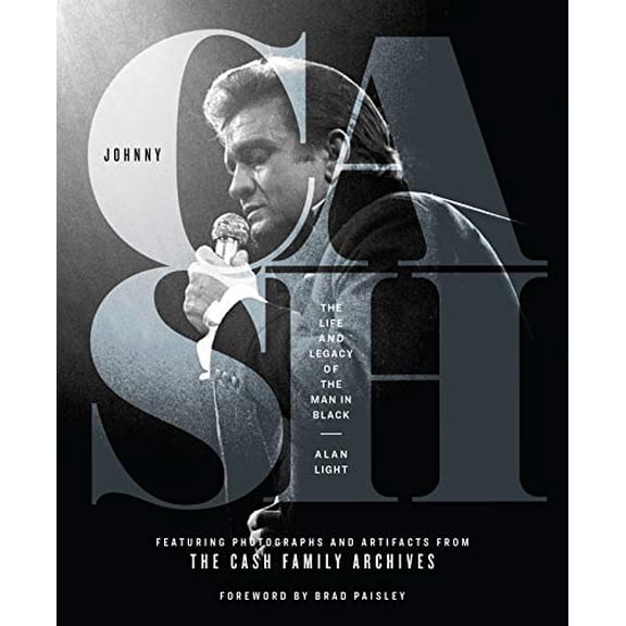 Pre-Owned Johnny Cash: The Life and Legacy of the Man in Black (Hardcover) 1588346390 9781588346391