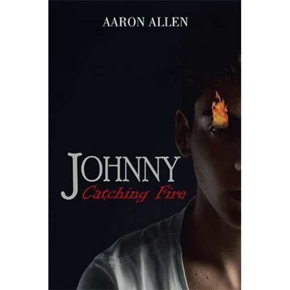 Pre-Owned JOHNNY: Catching Fire, 9781796069198, 1796069191, Paperback,