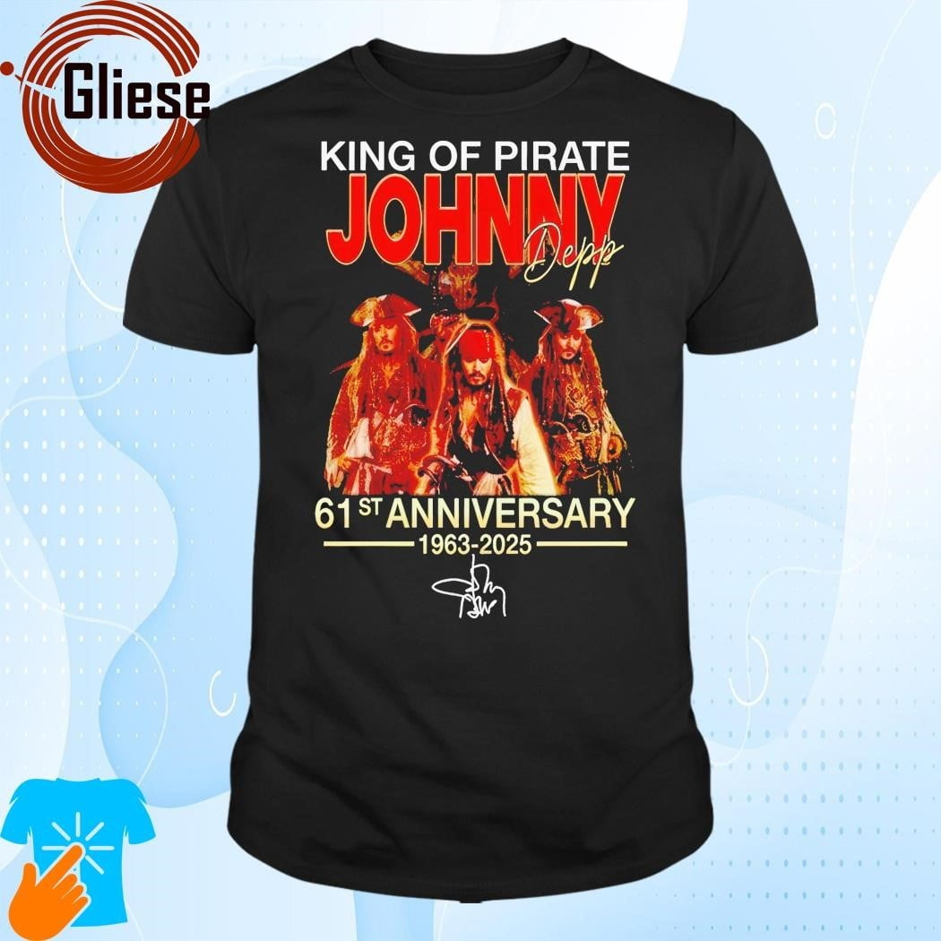 Johnny Deep King Of Pirate 61st Anniversary 19632025 T Shirt