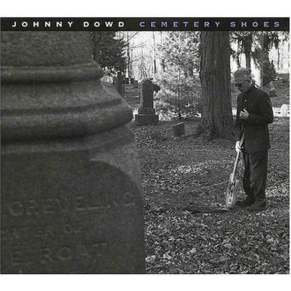 Johnny Dowd - Cemetary Shoes - Music & Performance - CD