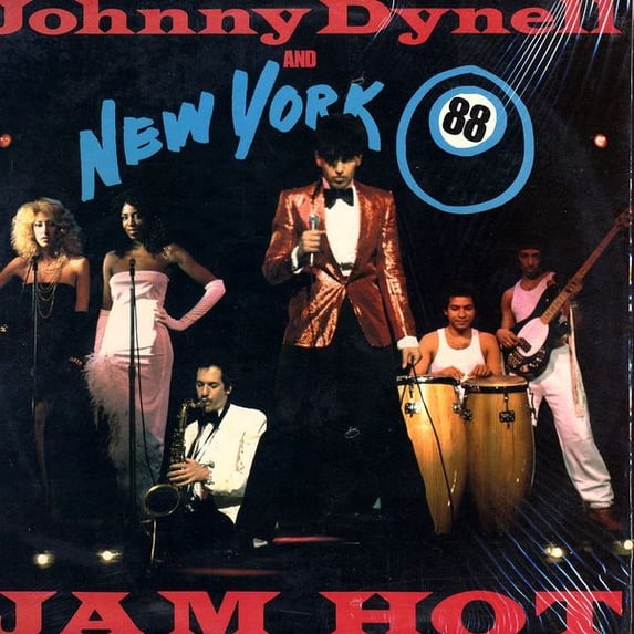 Johnny Dynell And New York 88 – Jam Hot (Vinyl)