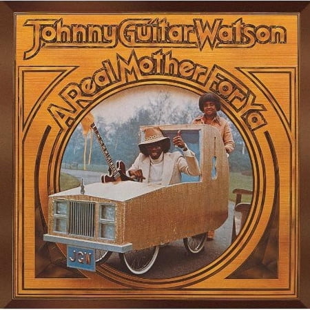 Johnny "Guitar" Watson - Real Mother for Ya - Music & Performance - CD