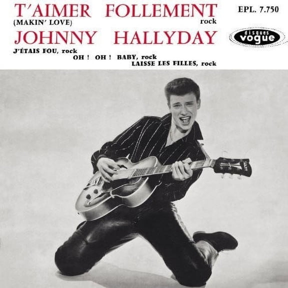 Johnny Hallyday - T'Aimer Follement [CD]