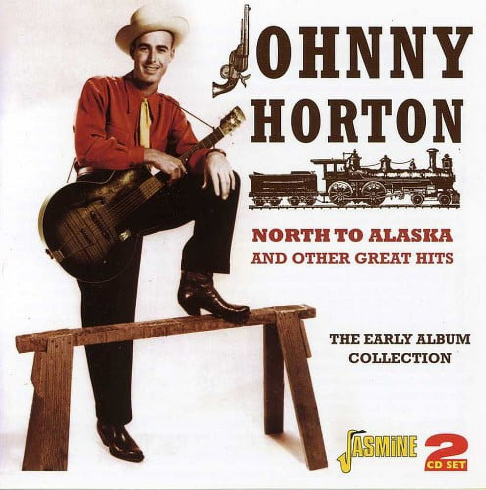 JASMINE MUSIC Johnny Horton - North to Alaska & Other Great Hits - CD
