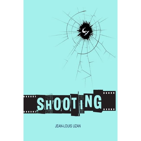 Johnny Lebon: Shooting (Paperback)