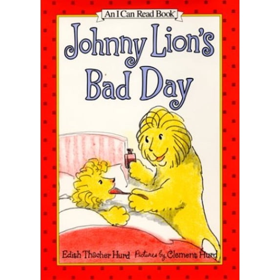 Pre-Owned Johnny Lion's Bad Day (Hardcover) 0060293357 9780060293352