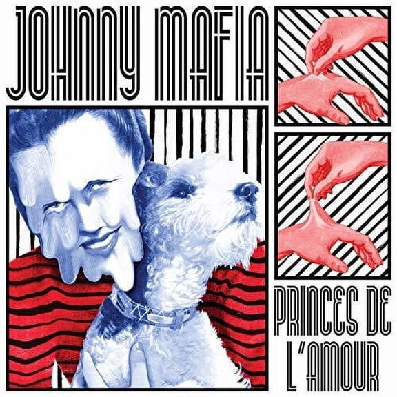 Johnny Mafia - Princes de L'amour - Music & Performance - CD