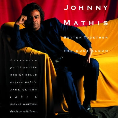 Johnny Mathis - Better Together: The Duet Album - Music & Performance - CD
