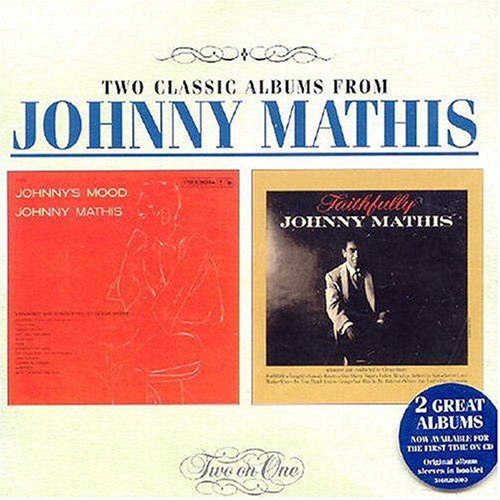 Pre-Owned Johnny Mathis - Faithfully/Johnny's Mood (2004) - Walmart.com