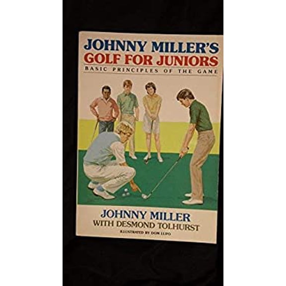 Pre-Owned Johnny Miller's Golf for Juniors Paperback