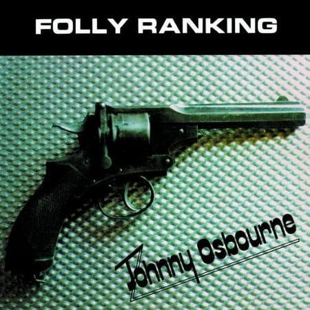 Johnny Osbourne - Folly Ranking - Music & Performance - Vinyl