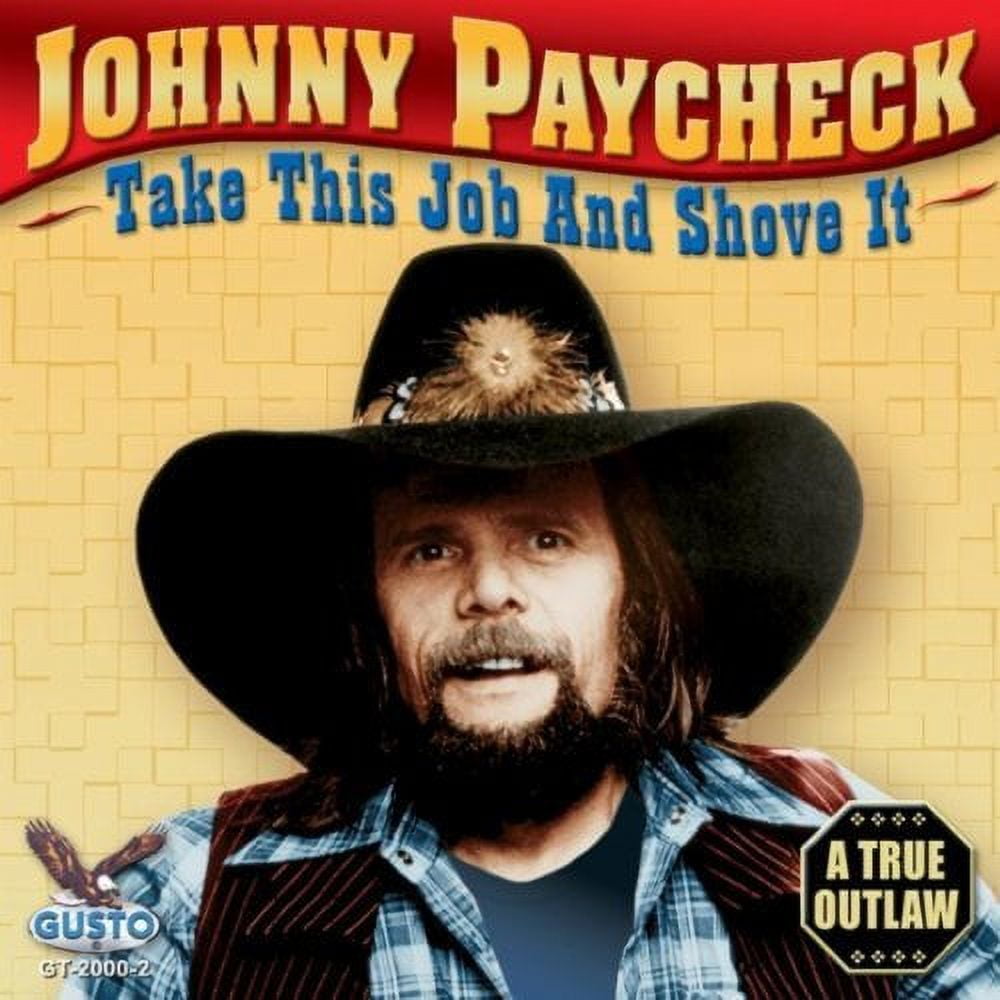 GUSTO RECORDS Johnny Paycheck - Take This Job and Shove It - Music & Performance - CD