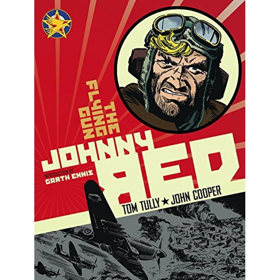 Pre-Owned Johnny Red: The Flying Gun: Vol. 4 (Hardcover 9781848564442) by Tom Tully