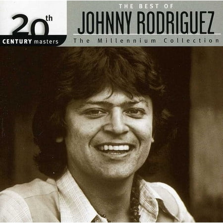 Johnny Rodriguez - 20th Century Masters: Millennium Collection - Music & Performance - CD