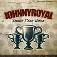 thumbnail image 1 of Johnny Royal - Louder Than Words - CD, 1 of 1