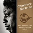 thumbnail image 1 of Johnny Shines - Blues Came Falling Down - Live 1973 - Music & Performance - CD, 1 of 1