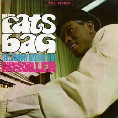 Johnny Watson - In The Fats Bag: The Johnny Watson Trio Plays Fats Waller - Music & Performance - CD