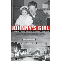 Johnny's Girl: A Daughter's Memoir of Growing Up I (Paperback)