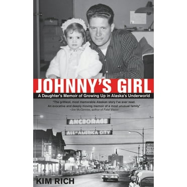 Johnny's Girl: A Daughter's Memoir of Growing Up I (Paperback)