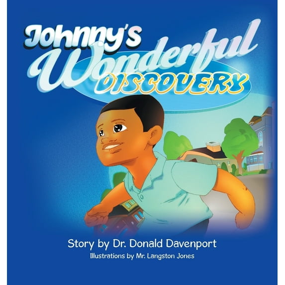 Johnny's Wonderful Discovery, (Hardcover)