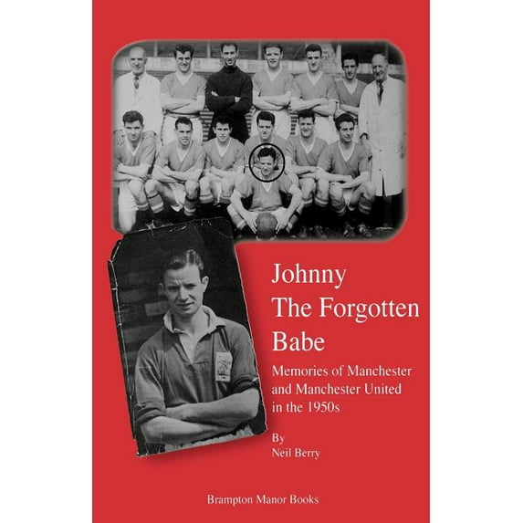 Johnny the Forgotten Babe, (Paperback)