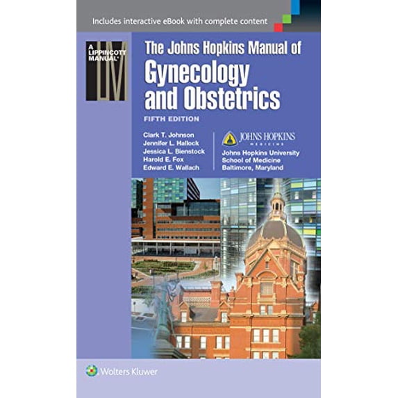 Pre-Owned Johns Hopkins Manual of Gynecology and Obstetrics (Paperback) 1451188803 9781451188806